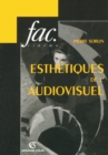 Image for Esthetiques De L&#39;audiovisuel