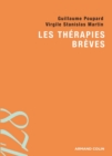 Image for Les thérapies brèves [electronic resource] / Guillaume Poupard, Virgile Stanislas Martin ; sous la direction de Jean-Louis Pedinielli.