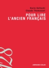 Image for Pour Lire L&#39;ancien Francais