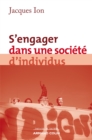 Image for S&#39;engager Dans Une Societe D&#39;individus