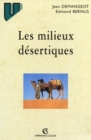 Image for Les Milieux Desertiques