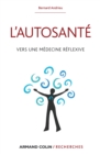 Image for L&#39;autosante: Vers Une Medecine Reflexive