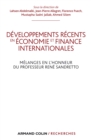 Image for Developpements Recents En Economie Et Finances Internationales: Melanges En L&#39;honneur Du Professeur Rene Sandretto