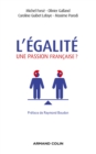 Image for L&#39;egalite, Une Passion Francaise ?