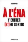 Image for A l&#39;ENA: Y Entrer, (S&#39;)en Sortir