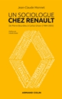 Image for Un Sociologue Chez Renault: De Pierre Bourdieu a Carlos Ghosn (1984-2005)
