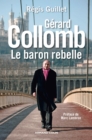 Image for Gerard Collomb: Le Baron Rebelle
