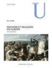 Image for Pouvoir et religion en Europe [electronic resource] : XVIe-XVIIIe siècle / Eric Suire.