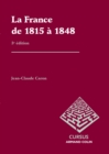 Image for La France de 1815 à 1848 [electronic resource] / Jean-Claude Caron.