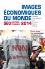Image for Images Economiques Du Monde 2014: Les Pays Developpes a L&#39;epreuve De La Desindustrialisation
