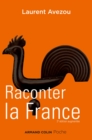 Image for Raconter La France: Histoire D&#39;une Histoire
