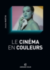Image for Le Cinema En Couleurs