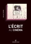 Image for L&#39;ecrit Au Cinema