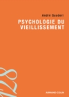 Image for Psychologie du vieillissement [electronic resource] / André Quaderi ; sous la direction de Jean-Louis Pedinielli.