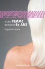 Image for Dans La Peau D&#39;une Femme De Plus De 65 Ans