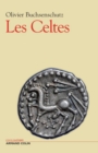 Image for Les Celtes: De L&#39;age Du Fer