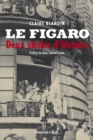 Image for Le Figaro: Deux Siecles D&#39;histoire