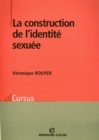 Image for La Construction De L&#39;identite Sexuee