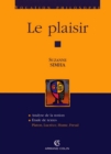 Image for Le Plaisir: Platon, Lucrece, Hume, Freud