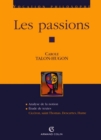 Image for Les Passions: Ciceron, Saint Thomas, Descartes, Hume