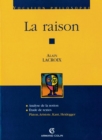 Image for La Raison: Platon, Aristote, Kant, Heidegger