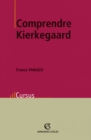 Image for Comprendre Kierkegaard