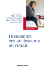 Image for Hikikomori, Ces Adolescents En Retrait