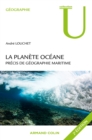 Image for La Planete Oceane - 2Ed: Precis De Geographie Maritime