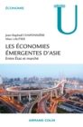 Image for Les Economies Emergentes d&#39;Asie: Entre Etat Et Marche