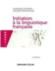 Image for Initiation a la linguistique francaise - 2e edition