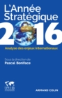 Image for L&#39;Annee Strategique 2016: Analyse Des Enjeux Internationaux