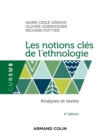 Image for Les Notions Cles De L`ethnologie - 4E Ed. - Analyses Et Textes