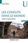Image for Les Conflits Dans Le Monde - 2Ed