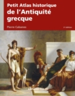 Image for Petit Atlas Historique De l&#39;Antiquite Grecque 2E Ed