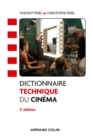 Image for Dictionnaire Technique Du Cinema - 3E Ed