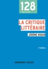 Image for La Critique Litteraire - 3E Ed
