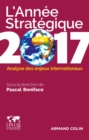 Image for L&#39;annee Strategique 2017: Analyse Des Enjeux Internationaux