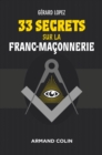 Image for 33 Secrets Sur La Franc-Maconnerie