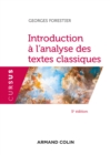 Image for Introduction à l&#39;analyse des textes classiques [electronic resource] / Georges Forestier.