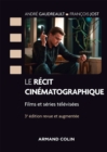 Image for Le Recit Cinematographique - 3E Ed