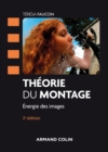 Image for Theorie Du Montage - 2E Ed: Energie Des Images