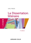 Image for La dissertation littéraire [electronic resource] / Axel Preiss.