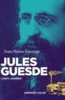 Image for Jules Guesde: L&#39;anti-Jaures ?