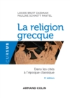 Image for La Religion Grecque - 5E Ed. - Dans Les Cites a L&#39;epoque Classique