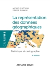 Image for La Representation Des Donnees Geographiques - 4E Ed