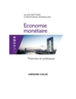 Image for Economie monétaire [electronic resource] : théories et politiques / Alain Beitone, Christophe Rodrigues.