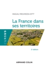 Image for La France dans ses territoires [electronic resource] / Magali Reghezza-Zitt.