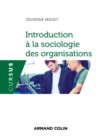 Image for Introduction a La Sociologie Des Organisations