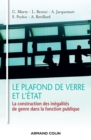 Image for Le Plafond De Verre Et L&#39;etat