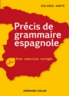 Image for Precis De Grammaire Espagnole - 4E Ed: Avec Exercices Corriges